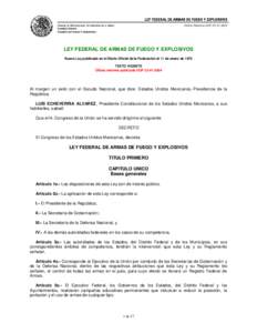 LEY FEDERAL DE ARMAS DE FUEGO Y EXPLOSIVOS CÁMARA DE DIPUTADOS DEL H. CONGRESO DE LA UNIÓN