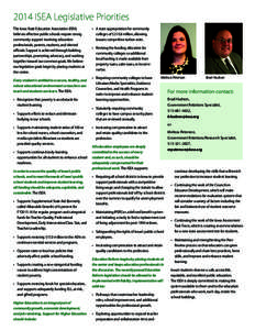 2014 ISEA Legislative Priorities The Iowa State Education Association (ISEA) believes effective public schools require strong community support involving education professionals, parents, students, and elected officials.