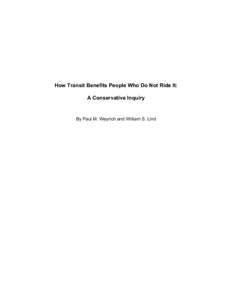 Sustainable transport / Road transport / Light rail / Public transport / Traffic congestion / Urban rail transit / Politics of light rail in North America / Roads and Transit / Transport / Land transport / Transportation planning