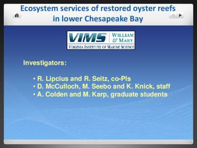 Ecosystem-Based Restoration of Native Oyster and Blue Crab