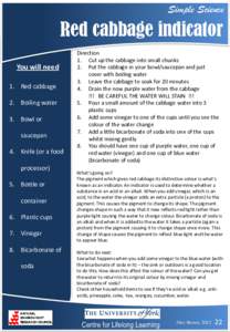 Simple Science  Red cabbage indicator You will need 1. Red cabbage 2. Boiling water