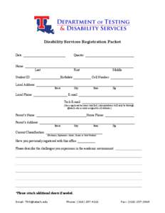 Disability Services Registration Packet  Date: __________________________ Quarter: ______________________________