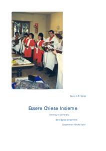Short report on the Conference "Essere chiesa insieme/Uniting in Diversity" (Ciampino-Sassone, Italy, 26-28 March 2004; jo...