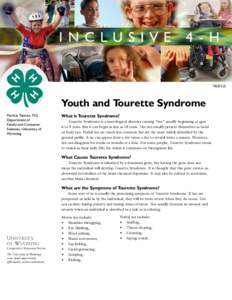 [removed]Youth and Tourette Syndrome Patricia Tatman, M.S. Department of Family and Consumer