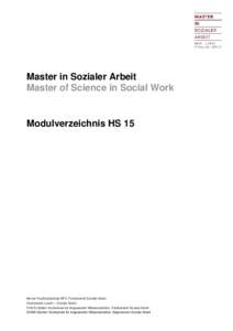 Master in Sozialer Arbeit Master of Science in Social Work Modulverzeichnis HS 15  Berner Fachhochschule BFH, Fachbereich Soziale Arbeit