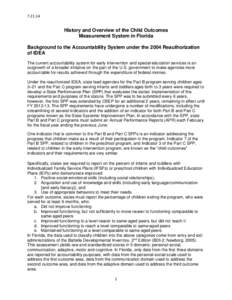 [removed]History and Overview of the Child Outcomes Measurement System in Florida Background to the Accountability System under the 2004 Reauthorization of IDEA