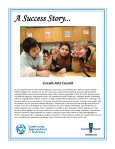 CSF Success Story- Lincoln Arts Council.pub