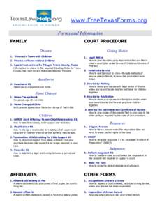www.FreeTexasForms.org Forms and Information FAMILY COURT PROCEDURE Divorce