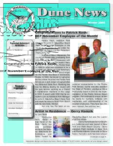 Dune News A quarterly newsletter sponsored by The Friends of MacArthur Beach State Park, Inc. Winter[removed]Congratulations to Patrick Rash: