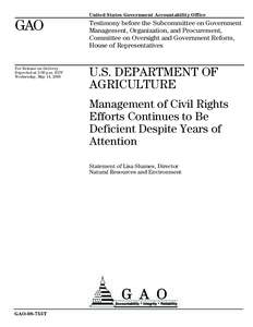 United States Government Accountability Office  GAO Testimony before the Subcommittee on Government Management, Organization, and Procurement,