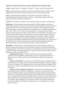 Apports de l’analyse des interactions verbales à l’ingénierie de la formation en ligne Auteurs : Dejean-Thircuir, C., Mangenot, F., Soubrié, T., Lidilem, université Grenoble-Alpes Public : Atelier proposé pour t