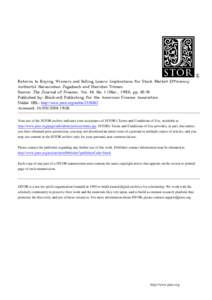 Returns to Buying Winners and Selling Losers: Implications for Stock Market Efficiency Author(s): Narasimhan Jegadeesh and Sheridan Titman Source: The Journal of Finance, Vol. 48, No. 1 (Mar., 1993), ppPublished 