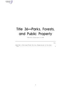 Title 36—Parks, Forests, and Public Property (This book contains parts 1 to 199) Part