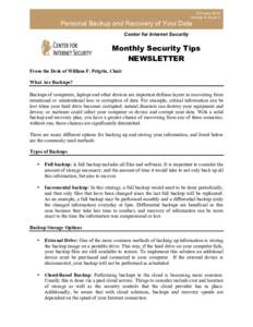 February 2014 Volume 9, Issue 2 Personal Backup and Recovery of Your Data Center for Internet Security