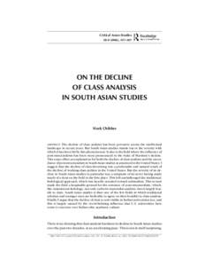 Critical Asian Studies Chibber / Decline of Class Analysis 38:), 357–387  ON THE DECLINE