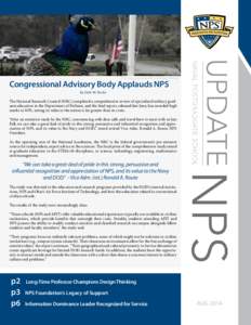 U.S. Navy photo by MC3 Michael Ehrlich  Congressional Advisory Body Applauds NPS By Dale M. Kuska  The National Research Council (NRC) completed a comprehensive review of specialized military graduate education in the De