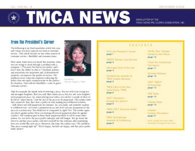 Vol. XVII No. 4  TMCA NEWS From the President’s Corner