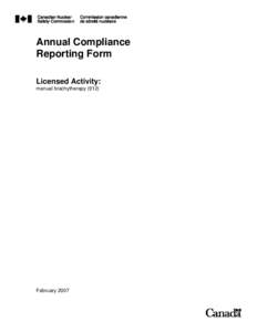 Annual Compliance Reporting Form Licensed Activity: manual brachytherapy[removed]February 2007