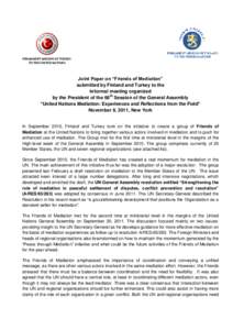 PERMANENT MISSION OF TURKEY TO THE UNITED NATIONS Joint Paper on “Friends of Mediation” submitted by Finland and Turkey to the Informal meeting organized