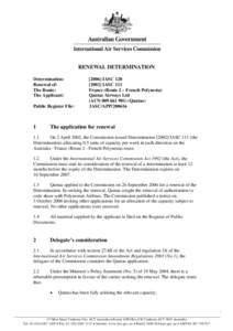 RENEWAL DETERMINATION Determination: Renewal of: The Route: The Applicant: Public Register File: