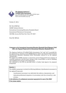 The Japanese Institute of Certified Public Accountants[removed]Kudan-Minami, Chiyoda-ku, Tokyo[removed], Japan Phone: [removed]Fax: [removed]Email: [removed]