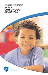 Where We Stand: Early Childhood Education - June 2003