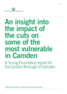 JULY | 2012  An insight into the impact of the cuts on some of the