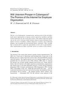 British Journal of Industrial Relations 40:3 September[removed]–1080 pp. 569–596 Will Unionism Prosper in Cyberspace? The Promise of the Internet for Employee Organization