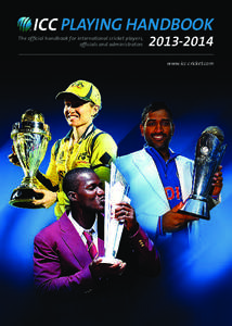 PLAYING HANDBOOK  The official handbook for international cricket players,