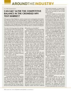 aroundtheindustry In Vitro Diagnostics Can E6E7 Alter The Competitive Balance In The Crowded HPV Test Market?