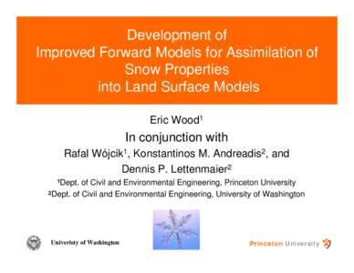 Development of  Improved Forward Models for Assimilation of Snow Properties  into Land Surface Models