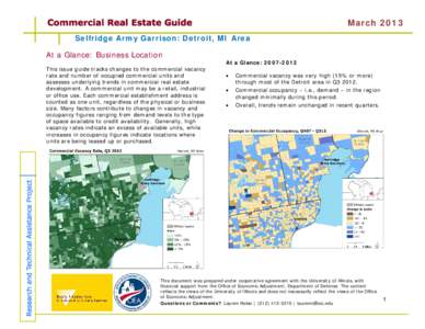 March 2013 Selfridge Army Garrison: Detroit, MI Area At a Glance: Business Location At a Glance: [removed]This issue guide tracks changes to the commercial vacancy rate and number of occupied commercial units and