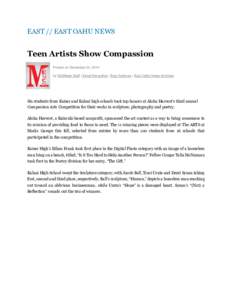 EAST // EAST OAHU NEWS  Teen Artists Show Compassion Posted on December 24, 2014 by MidWeek Staff | Email the author | East Archives • East Oahu News Archives