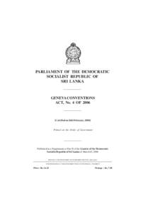 PARLIAMENT OF THE DEMOCRATIC SOCIALIST REPUBLIC OF SRI LANKA —————————  GENEVA CONVENTIONS