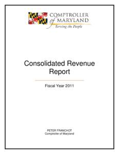 Consolidated Revenue Report __________________________________________ Fiscal Year 2011