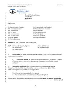 COLLEGE OF OPTOMETRISTS OF ONTARIO-COUNCIL MEETING  CONFIDENTIAL Minutes – June 6, 2014 – APPROVED