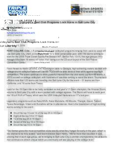 Volleyball’s Best Club Programs Lock Horns in Salt Lake City Media Contact Kyle KosoFOR IMMEDIATE RELEASE