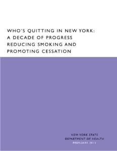 Who’s Quitting in New York: A Decade of Progress Reducing Smoking and Promoting Cessation