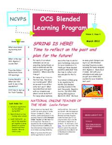 OCS Blended Learning Program NCVPS  Volume 2, Issue 2