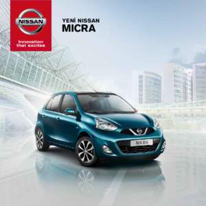 YENİ NISSAN  MICRA KARŞINIZDA