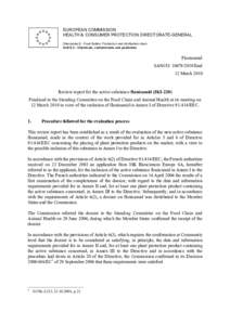 EUROPEAN COMMISSION HEALTH & CONSUMER PROTECTION DIRECTORATE-GENERAL Directorate E - Food Safety: Production and distribution chain Unit E.3 - Chemicals, contaminants and pesticides  Flonicamid