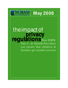 May[removed]the impact of privacy regulations How EHDI,