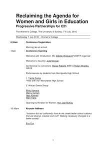 Reclaiming the Agenda for Women and Girls in Education Progressive Partnerships for C21 The Women‟s College, The University of Sydney, 7-9 July, 2010 Wednesday 7 July 2010 – Women‟s College 8.30am