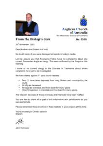 Anglican Church of Australia The Missionary Diocese of Tasmania From the Bishop’s desk