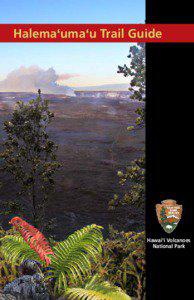 Halema‘uma‘u Trail Guide  Hawai‘i Volcanoes