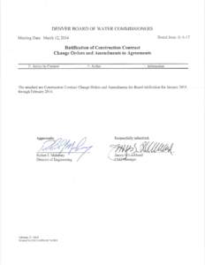 Board agenda item for March 12, 2014: Ratification of Construction Contract Change Orders and Amendments to Agreements