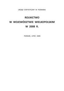 Rolnictwo w województwie wielkopolskim w 2008 r.