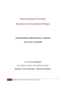 Eastern Kentucky University Department of Occupational Therapy SCHOLARSHIP & PROFESSIONAL SERVICE 2011 ANNUAL REPORT