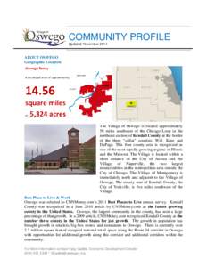 COMMUNITY PROFILE Updated: November 2014 ABOUT OSWEGO Geographic Location
