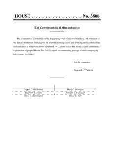 HOUSE . . . . . . . . . . . . . . . NoThe Commonwealth of Massachusetts _______________ The committee of conference on the disagreeing votes of the two branches, with reference to the Senate amendment (striking ou